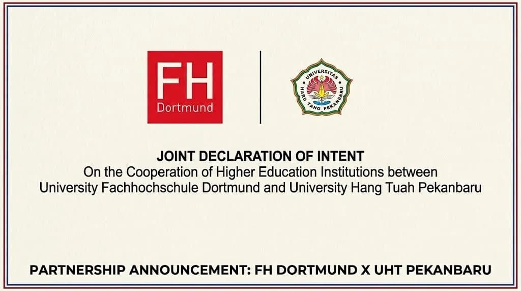 Joint Declaration Of Intent On The Cooperation of Higher Education Institutions between University Facchochscule Dortmund and University Hang Tuah Pekanbaru