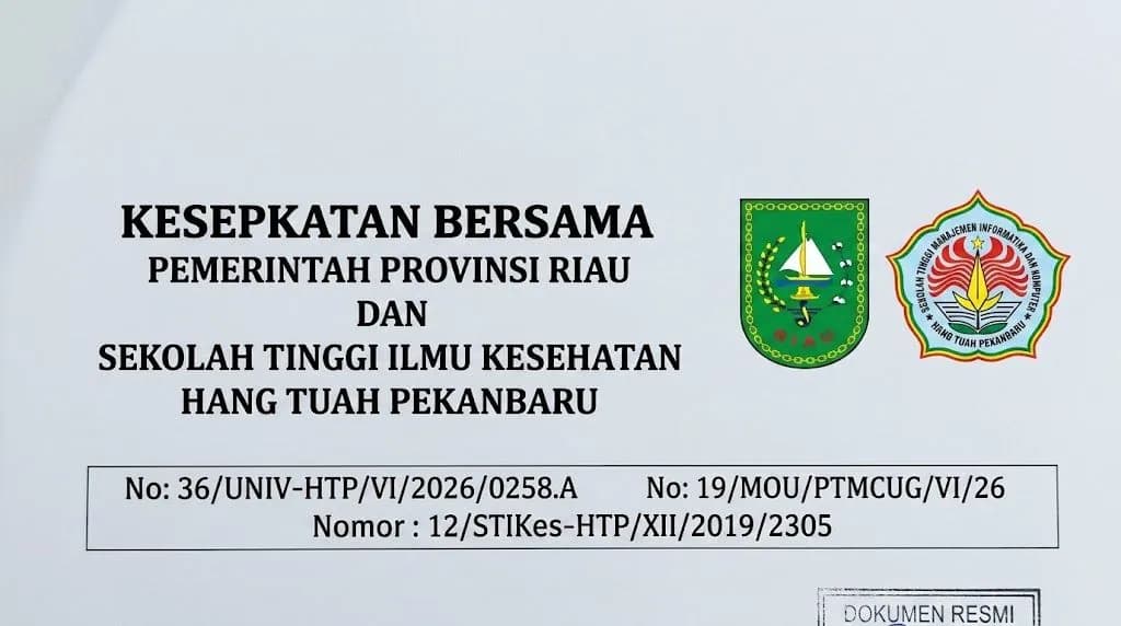Kesepakatan Bersama Pemerintah Provinsi Riau dan Sekolah Tinggi Ilmu Kesehatan Hang Tuah Pekanbaru
