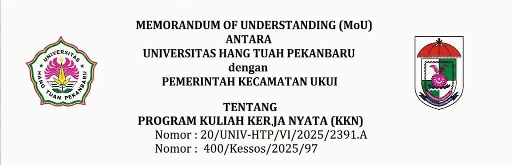 Memorandum Of Understanding Universitas Hang Tuah Pekanbaru dan Pemerintah Kecamatan Ukui Tentang Program Kuliah Kerja Nyata