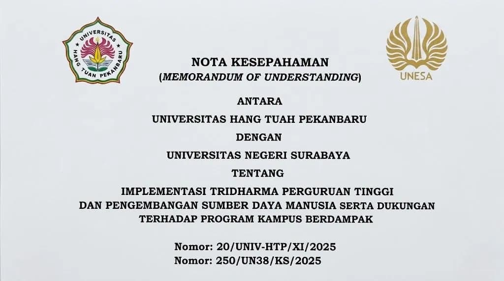 Nota Kesepahaman Universitas Hang Tuah Pekanbaru dengan Universitas Negeri Surabaya tentang Implementasi Tridharma Perguruan Tinggi 