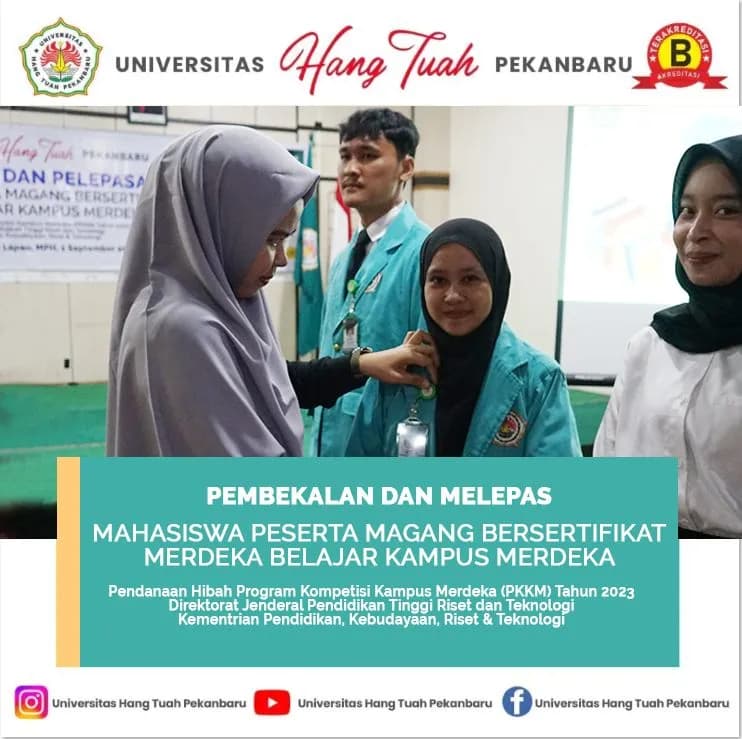 PEMBEKALAN DAN MELEPAS MAHASISWA PESERTA MAGANG BERSERTIFIKAT MERDEKA BELAJAR KAMPUS MERDEKA